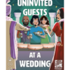 Uninvited Guests1 Uninvited Guests at a Wedding | Bluffing and Deduction Party and Family Card Game | 2-8 Players | Ages 14+| 20-30 Mins Playtime (Rent)